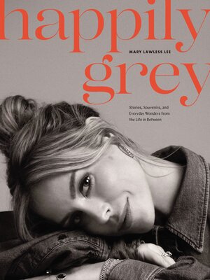 cover image of Happily Grey